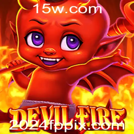 Descubra o Fascinante Mundo de DevilFire: Uma Imersão ao Universo de 2024fp